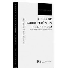 REDES DE CORRUPCIÓN EN EL DERECHO